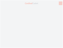 Tablet Screenshot of cardinalcasket.com